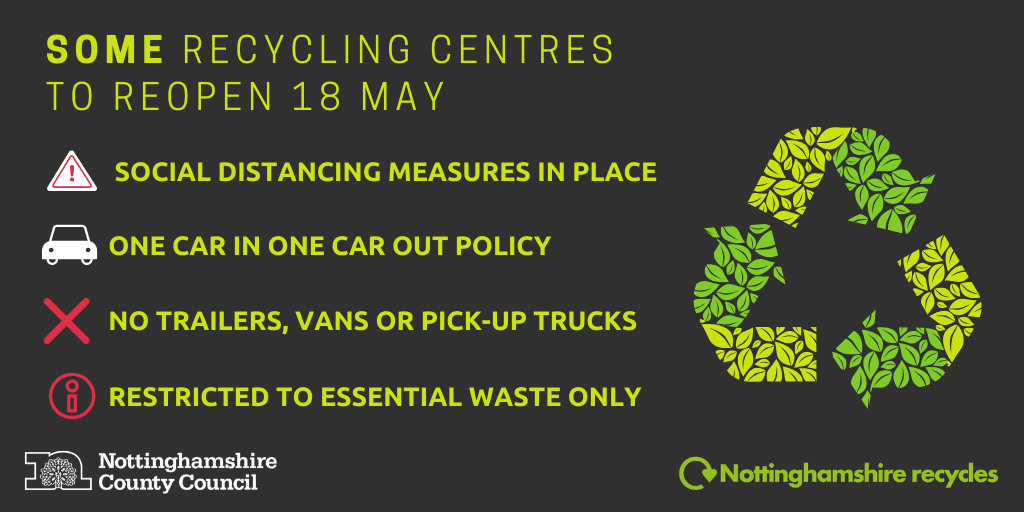 Six Nottinghamshire recycling waste centres to open on Monday 18 May Reopening launch